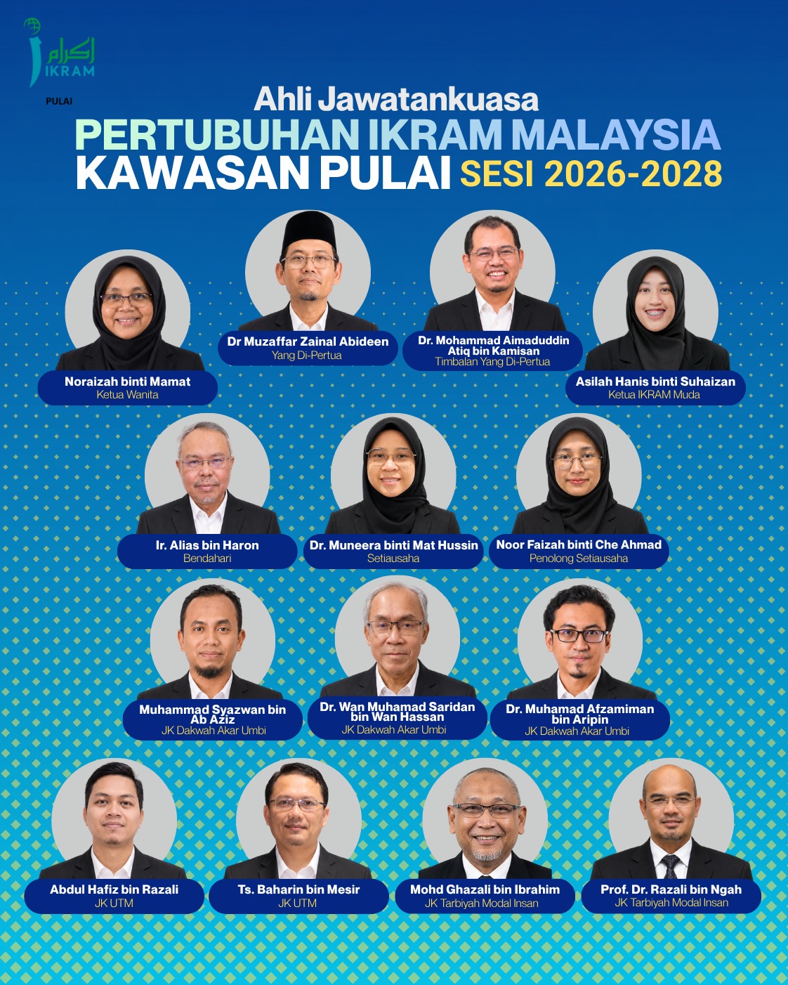 Ahli Jawatankuasa IKRAM Kawasan Pulai Sesi 2026-2028